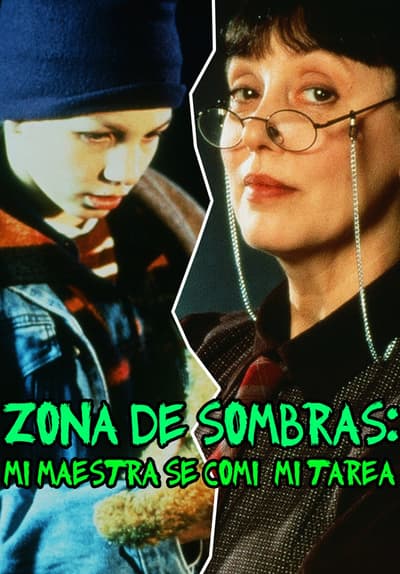 Watch Zona De Sombras Mi Maestra Se Comió Mi Tarea D Free Movies Tubi