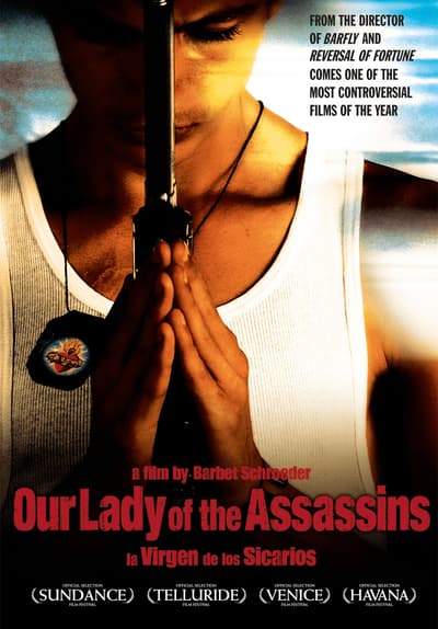 Watch Our Lady Of The Assassins 2000 Free Movies Tubi