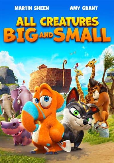 Watch All Creatures Big and Small (2015) - Free Movies | Tubi