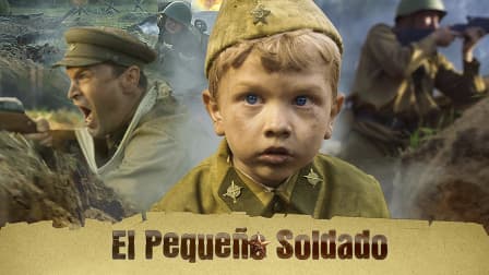 Watch El Pequeño Soldado (Doblado) (2019) - Free Movies | Tubi