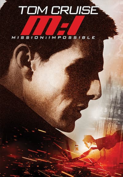 Watch Mission: Impossible (1996) - Free Movies | Tubi