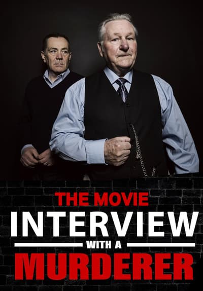 Watch Interview With a Murderer (20 Full Movie Free Online Streaming | Tubi