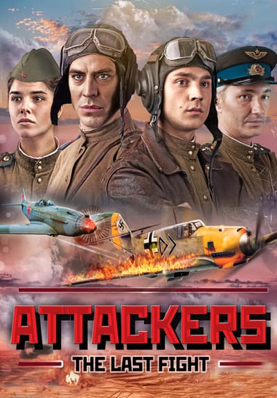 Attackers - The Last Flight