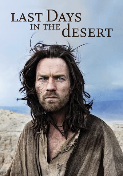 Watch Last Days in the Desert (2016 Full Movie Free Online ...