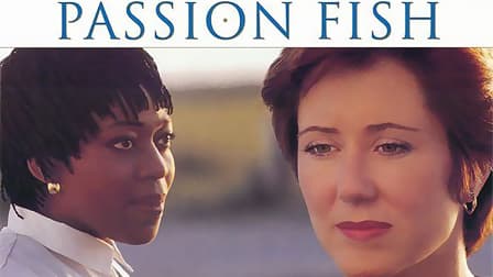 Watch Passion Fish (1992) - Free Movies