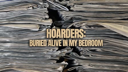 Watch Hoarders Buried Alive In My Bedroom Season 2 Free TV Shows Tubi   Ee2ec6da 6227 46c3 A5e0 2b8b4a0e0683 