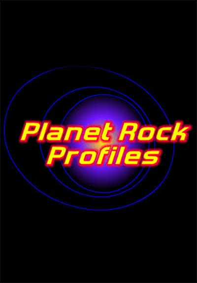 Watch Planet Rock Profiles - Free TV Series Full Seasons Online | Tubi