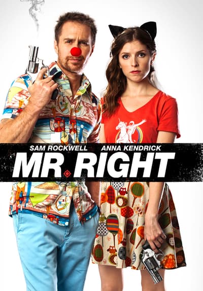 Watch Mr. Right (2016) - Free Movies | Tubi