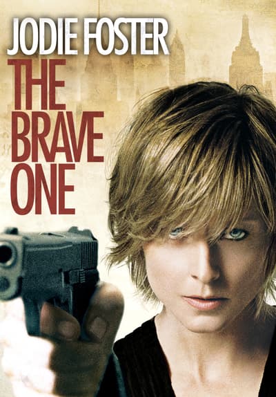 watch the brave one with jodie foster putlocker watch the brave one with jodie foster putlocker