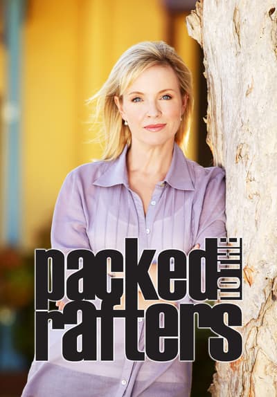 Watch Packed to the Rafters - Free TV Series | Tubi