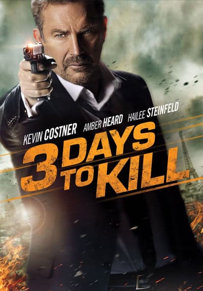 Watch 3 Days to Kill (2014) Full Movie Free Online Streaming | Tubi