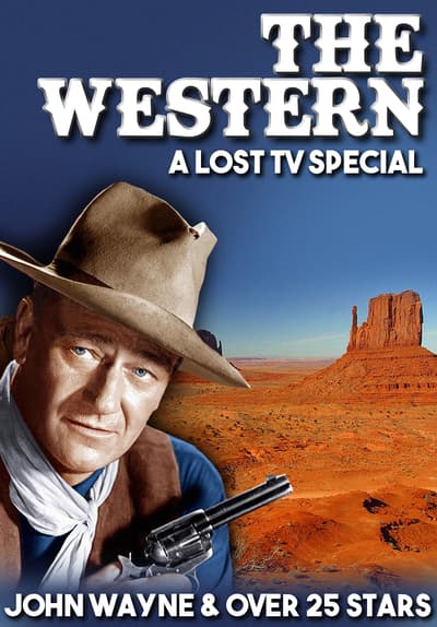 Watch The Western: A Lost TV Specia Full Movie Free Online Streaming | Tubi