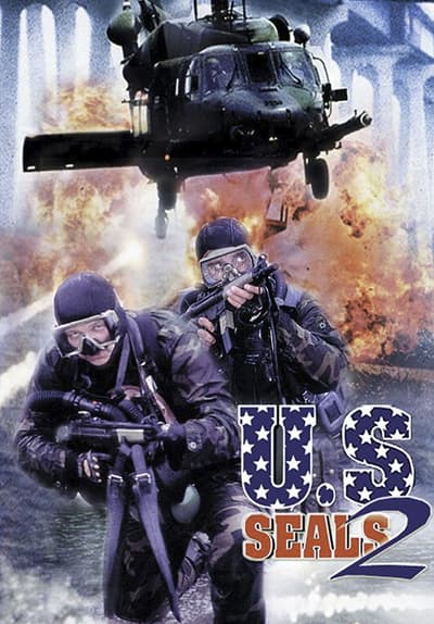 Watch U.S. Seals 2 (2001) - Free Movies | Tubi