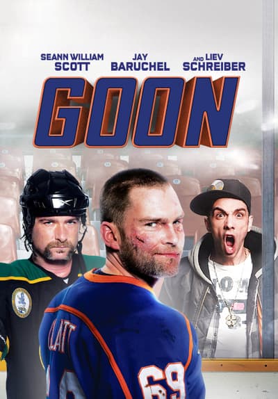 Watch Goon (2011) - Free Movies | Tubi