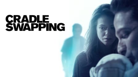 Watch Cradle Swapping (2017) - Free Movies