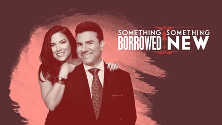 Watch Something Borrowed, Something New Season 3 - Free TV Shows | Tubi