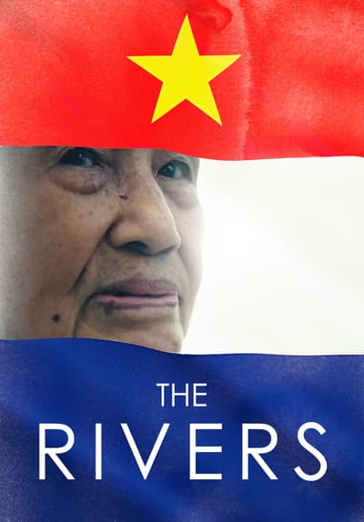 Watch The Rivers (2020) - Free Movies | Tubi