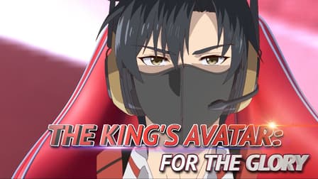 The King's Avatar: For The Glory, Movie Release, Showtimes & Trailer