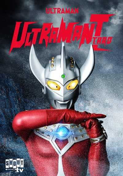 Watch Ultraman Taro - Free TV Series | Tubi