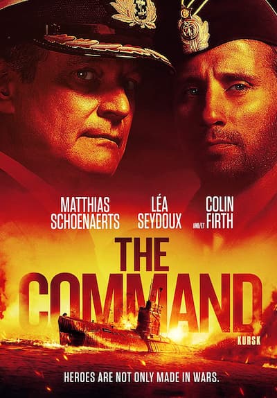 Watch The Command (2018) - Free Movies | Tubi