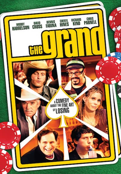 Watch The Grand (2007) Full Movie Free Online Streaming | Tubi