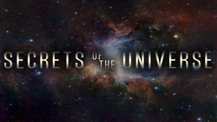 Watch Secrets of the Universe - Free TV Shows | Tubi