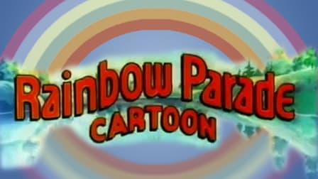 Watch Rainbow Parade Cartoon Free Tv Shows Tubi