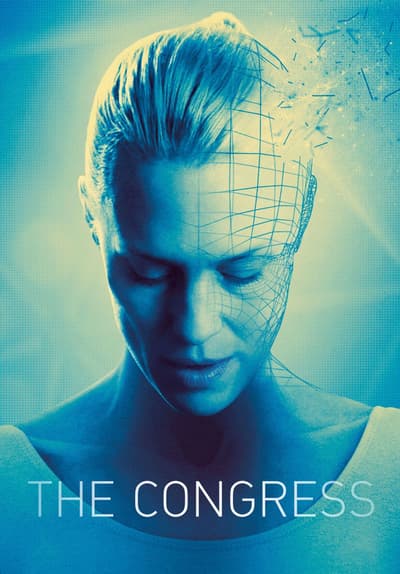 Watch The Congress (2013) - Free Movies | Tubi