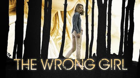 The wrong girl 2015 123movies new arrivals