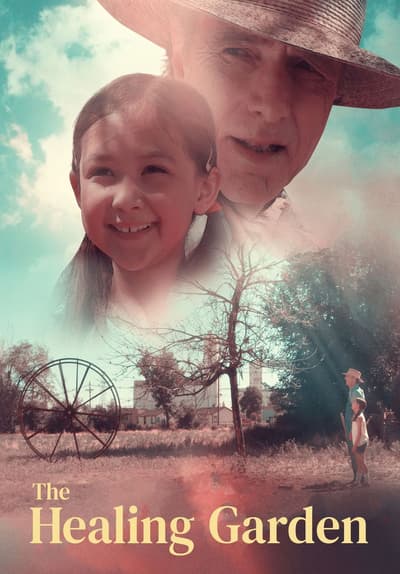 Watch The Healing Garden 2021 Free Movies Tubi