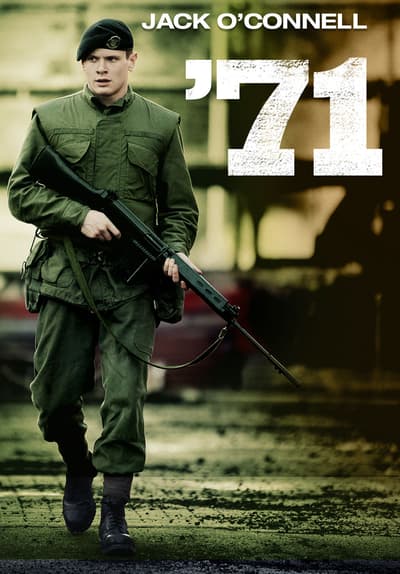 Watch '71 (2015) - Free Movies | Tubi