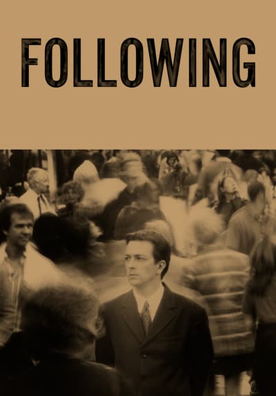 Watch Following (1998) - Free Movies | Tubi