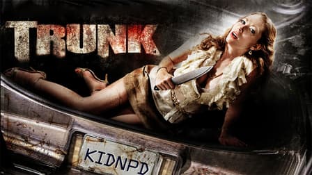 Trunk: The Movie