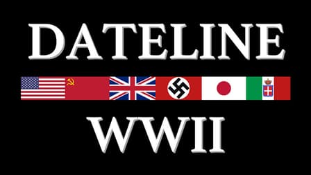 Watch Dateline: World War II - Free TV Shows | Tubi