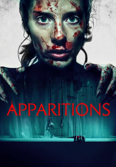 Watch Apparitions (2022) - Free Movies | Tubi