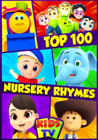 Watch Top 100 Nursery Rhymes: Kids TV (2020) - Free Movies | Tubi