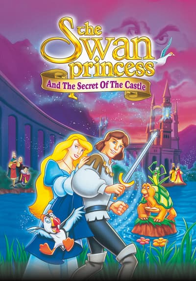 Watch The Swan Princess and the Secret of the Castle ( - Free Movies | Tubi