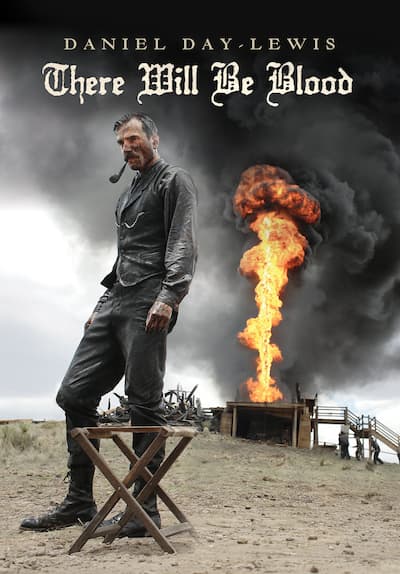 There Will Be Blood Streaming Vostfr Watch There Will Be Blood (2007) Full Movie Free Online Streaming | Tubi