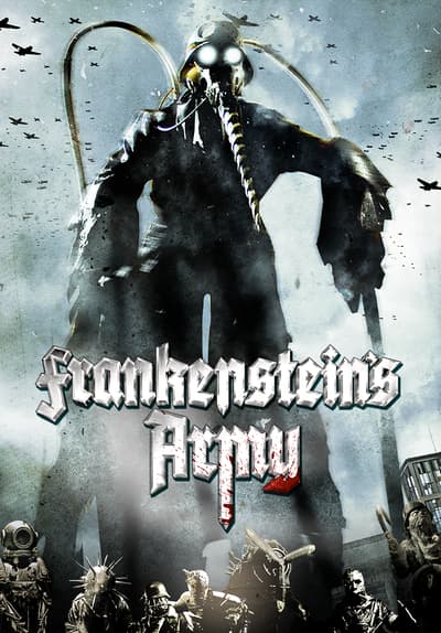 Watch Frankensteins Army 2013 Free Movies Tubi