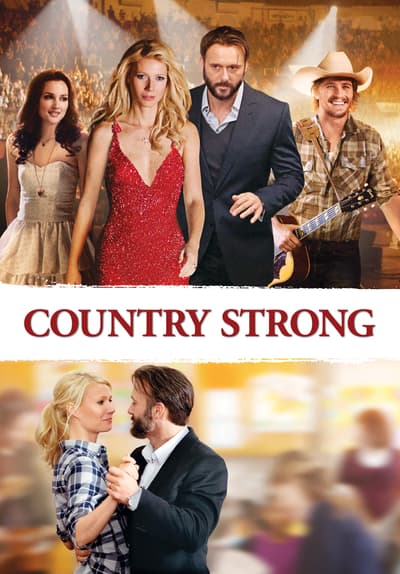Watch Country Strong (2010) - Free Movies | Tubi - Where Can I Watch Country Strong For Free