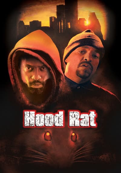 Watch Hood Rat 2001 Free Movies Tubi