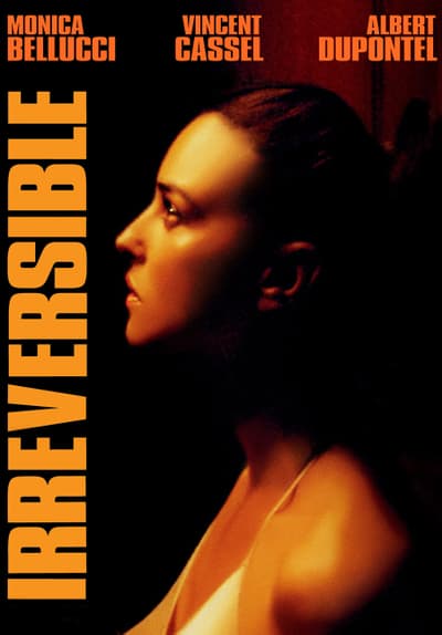 Watch Irreversible (2002) - Free Movies | Tubi