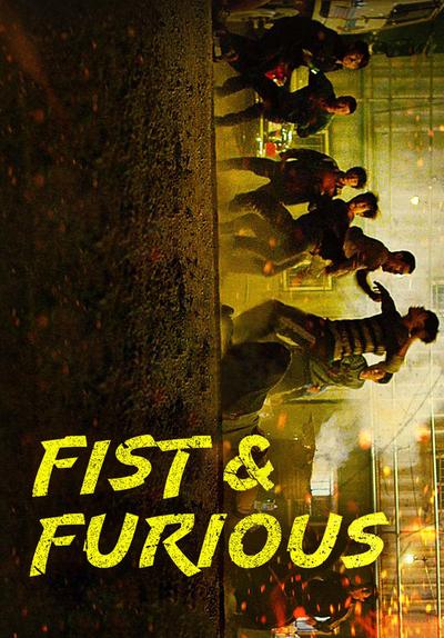 Watch Fist Furious 2019 Free Movies Tubi