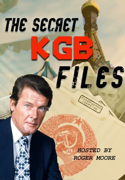 Watch The Secret Kgb Files Free Tv Series Tubi 9516