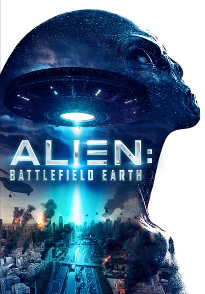 Watch Alien: Battlefield Earth (2021) - Free Movies | Tubi