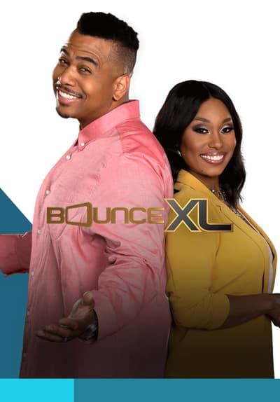 Watch Bounce XL - Free Live TV | Tubi