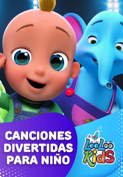 Watch LooLoo Kids - Canciones Divertidas Para Niño (20 - Free Movies | Tubi