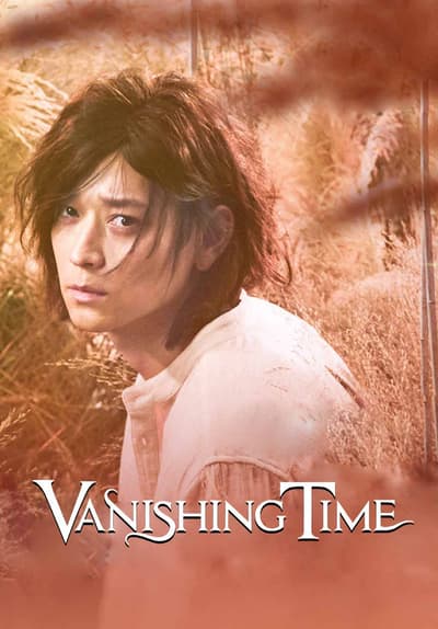 Vanishing Time A Boy Who Returned Streaming Watch Vanishing Time: A Boy Who Ret Full Movie Free Online Streaming | Tubi