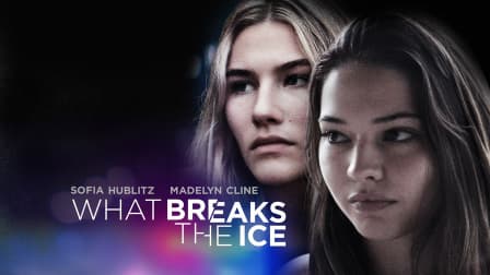 What Breaks the Ice (2020) - IMDb