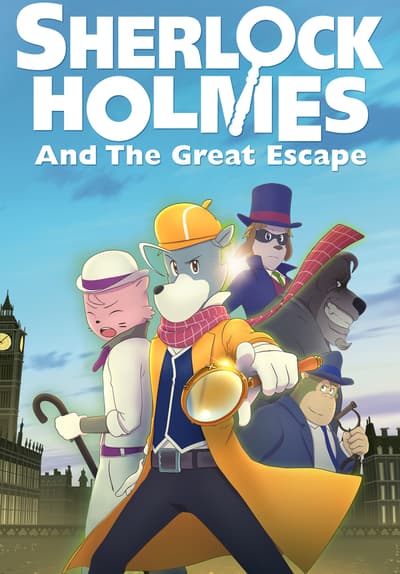 Sherlock Holmes And The Great Escape Watch Online